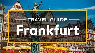 Frankfurt Vacation Travel Guide  Expedia [upl. by Sadick]