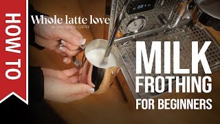 How To Milk Frothing for Beginners 5 Tips [upl. by Alaaj103]